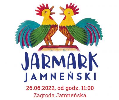 Jarmark Jamneński (niedziela 26 czerwca 2022)  