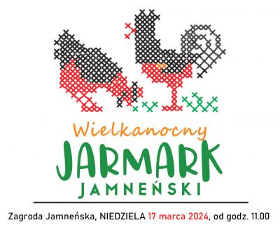 Wielkanocny Jarmark Jamneński - 17 marca 2024 r.